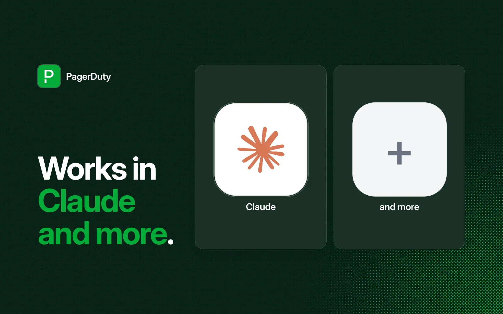 The PagerDuty plugin works in Claude and more agents.