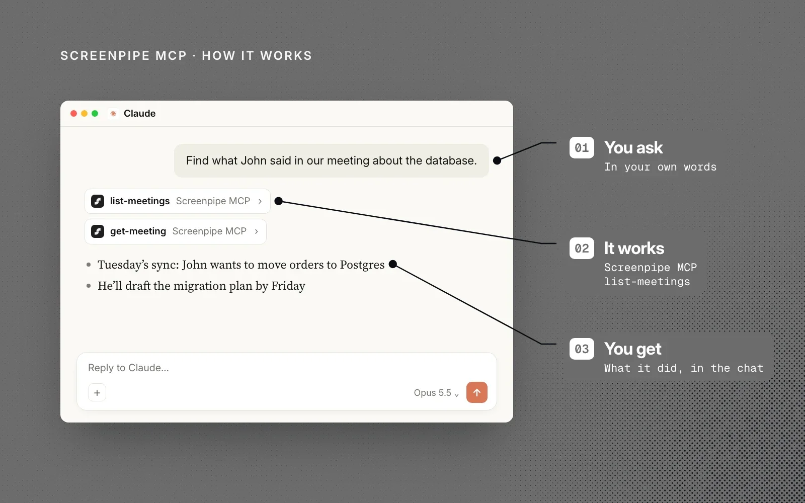 How it works, on an example chat: you ask in your own words, Screenpipe MCP calls its meeting tools, and you get the answer in the chat.