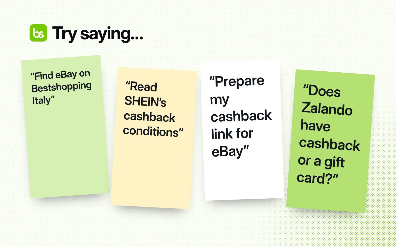 Things to ask it, on sticky notes: find eBay on Bestshopping Italy, read SHEIN's cashback conditions, prepare a cashback link for eBay, ask whether Zalando has cashback or a gift card.