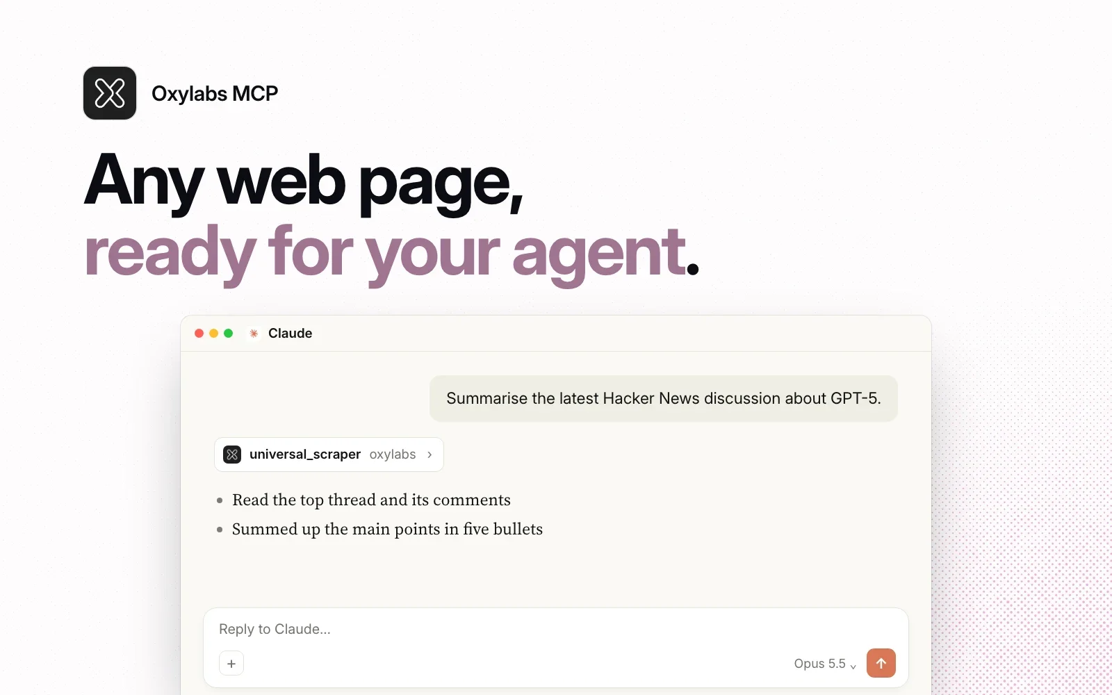 An example chat in Claude: asked to summarise the latest Hacker News discussion about GPT-5, the agent uses Oxylabs' universal_scraper tool and sums up the thread.