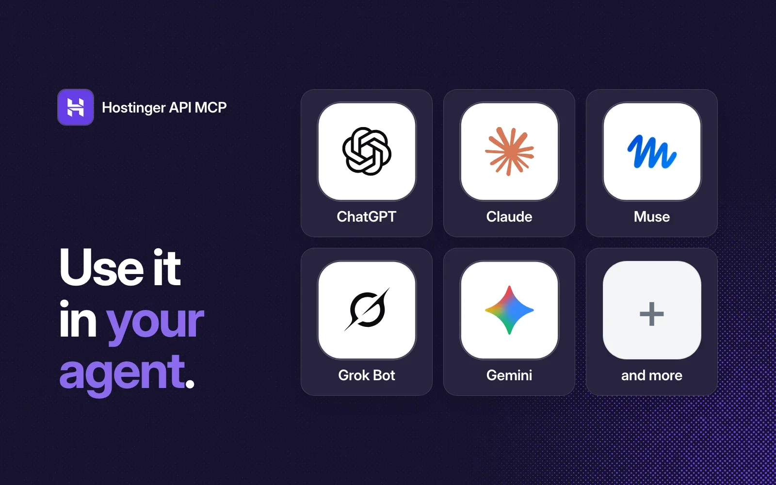 Use it in your agent: ChatGPT, Claude, Muse, Grok Bot, Gemini and more.