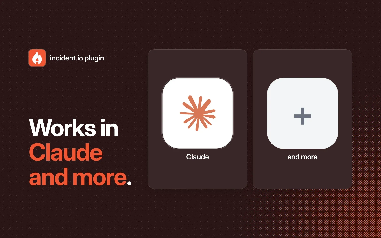 The incident.io plugin works in Claude and more agents.