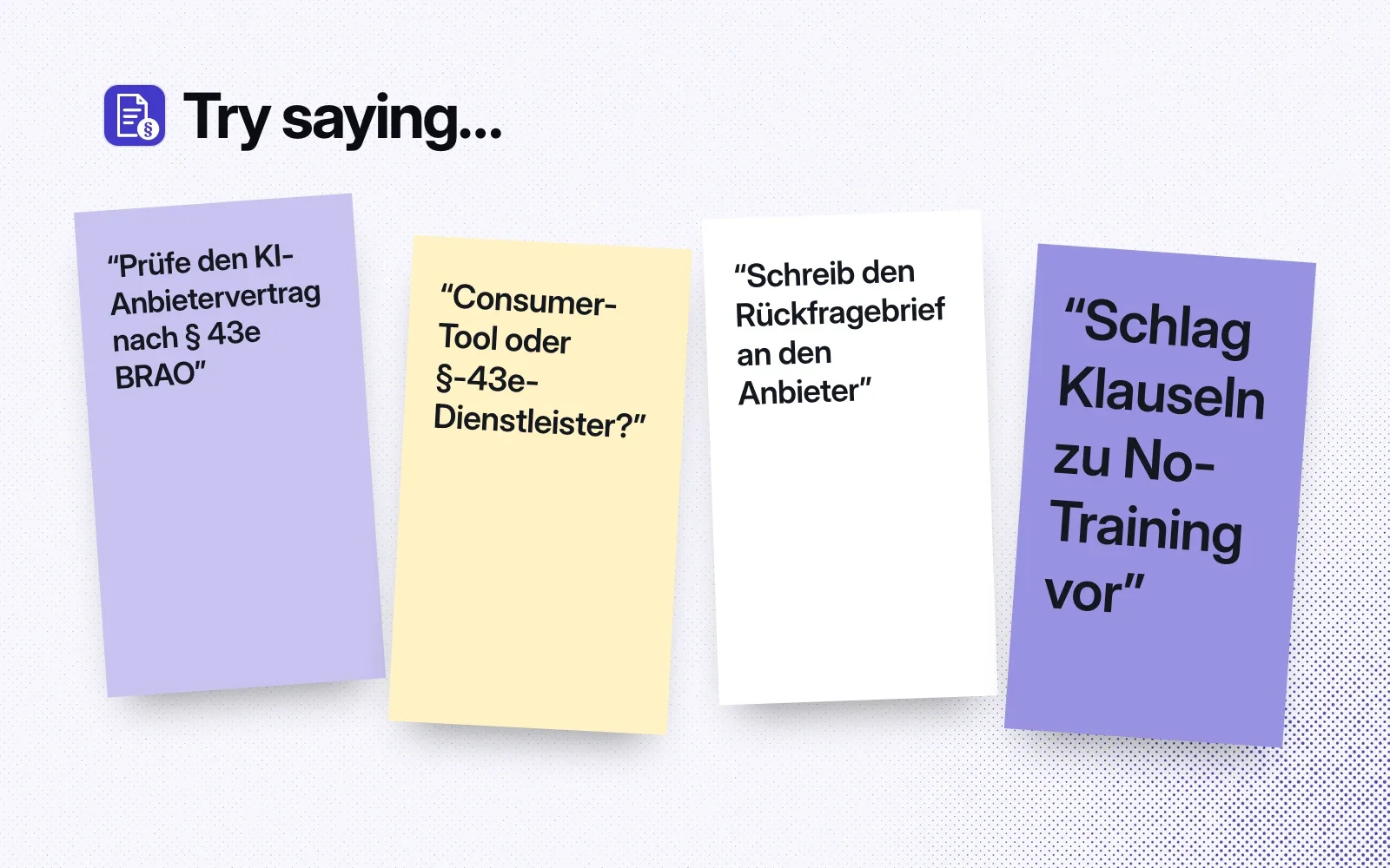 Things to try, in German, on sticky notes: check the AI provider contract under § 43e BRAO, consumer tool or service provider, write the letter to the provider, suggest no-training clauses.
