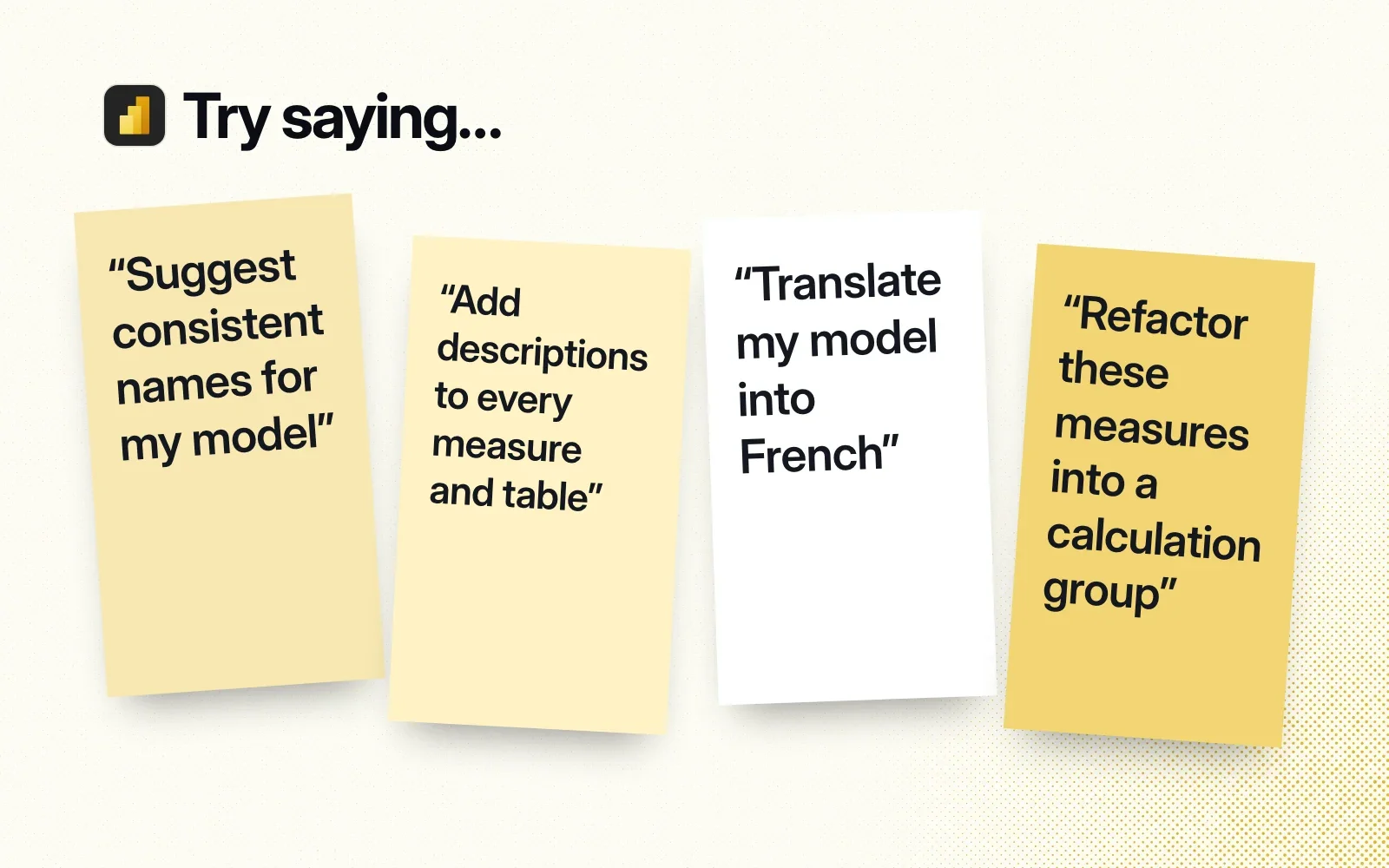 Sticky notes with things to ask it, like suggesting consistent names, adding descriptions and translating a model.