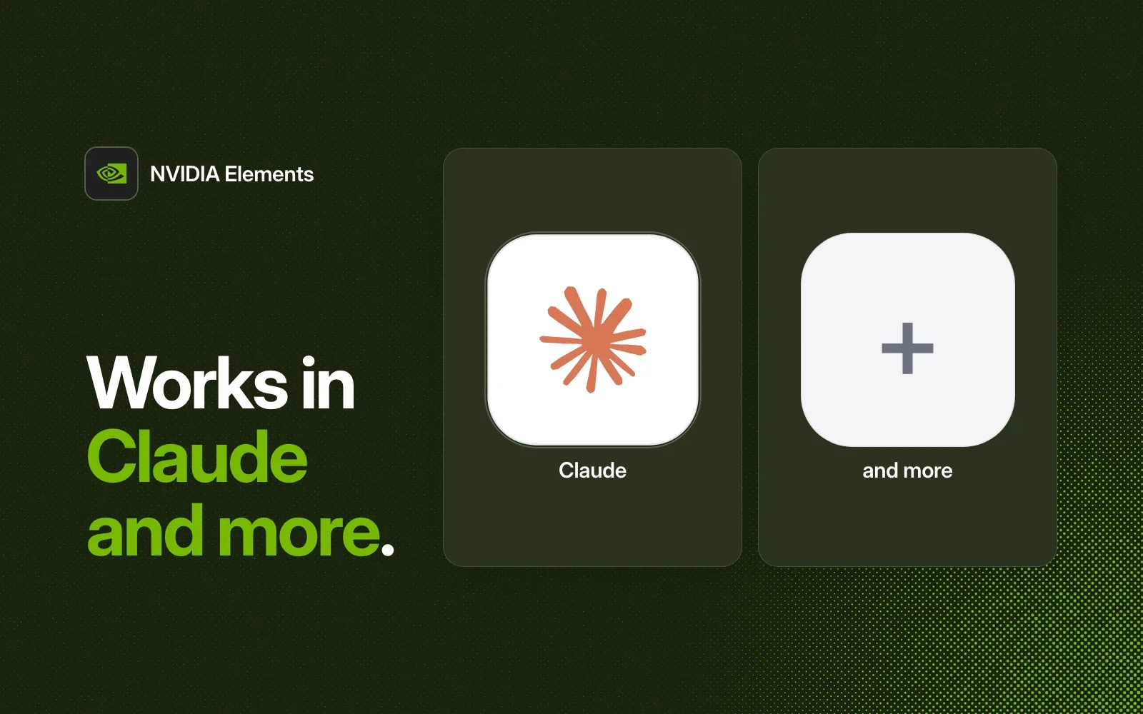 NVIDIA Elements works in Claude and more agents.