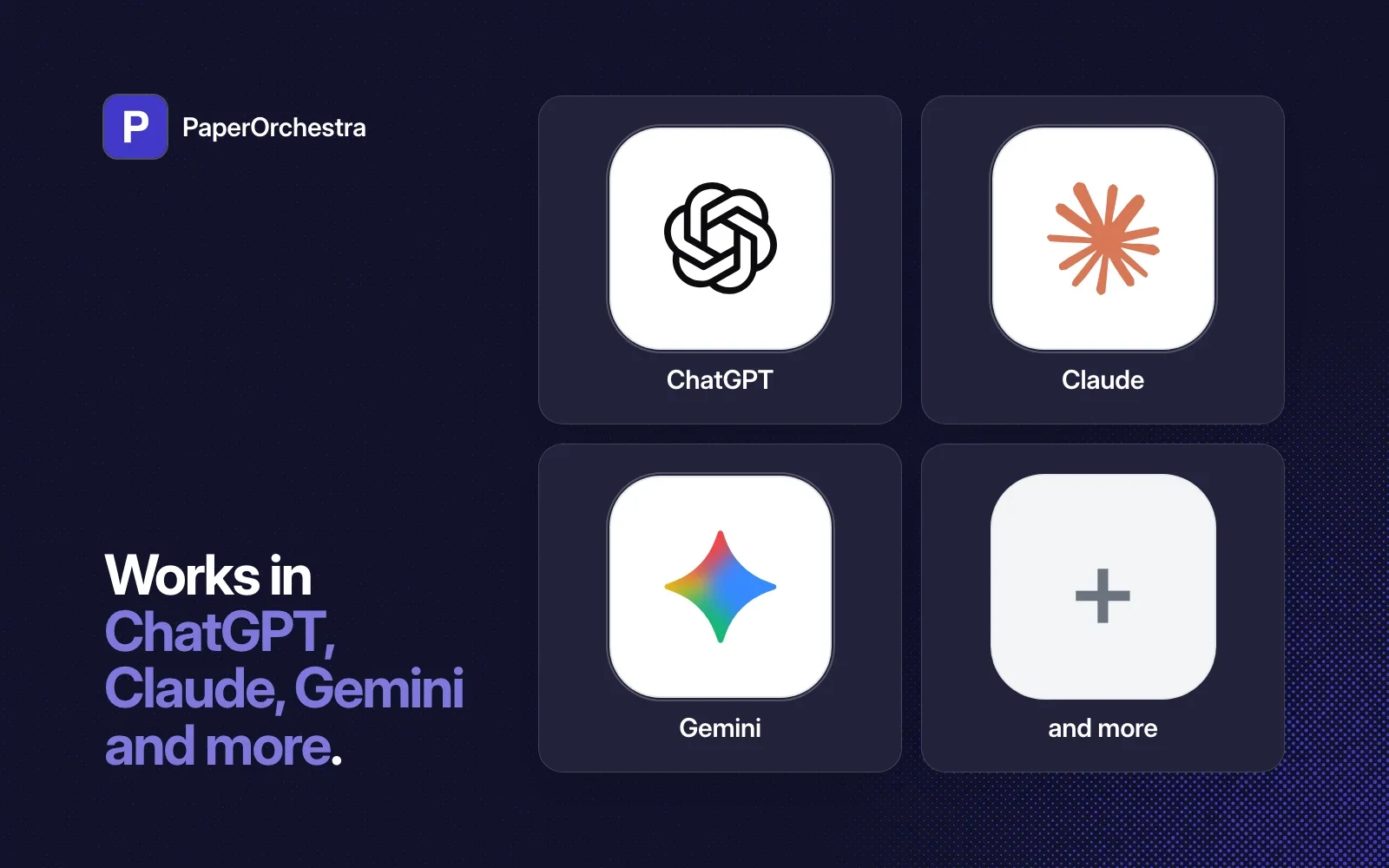 PaperOrchestra works in ChatGPT, Claude, Gemini and more agents.