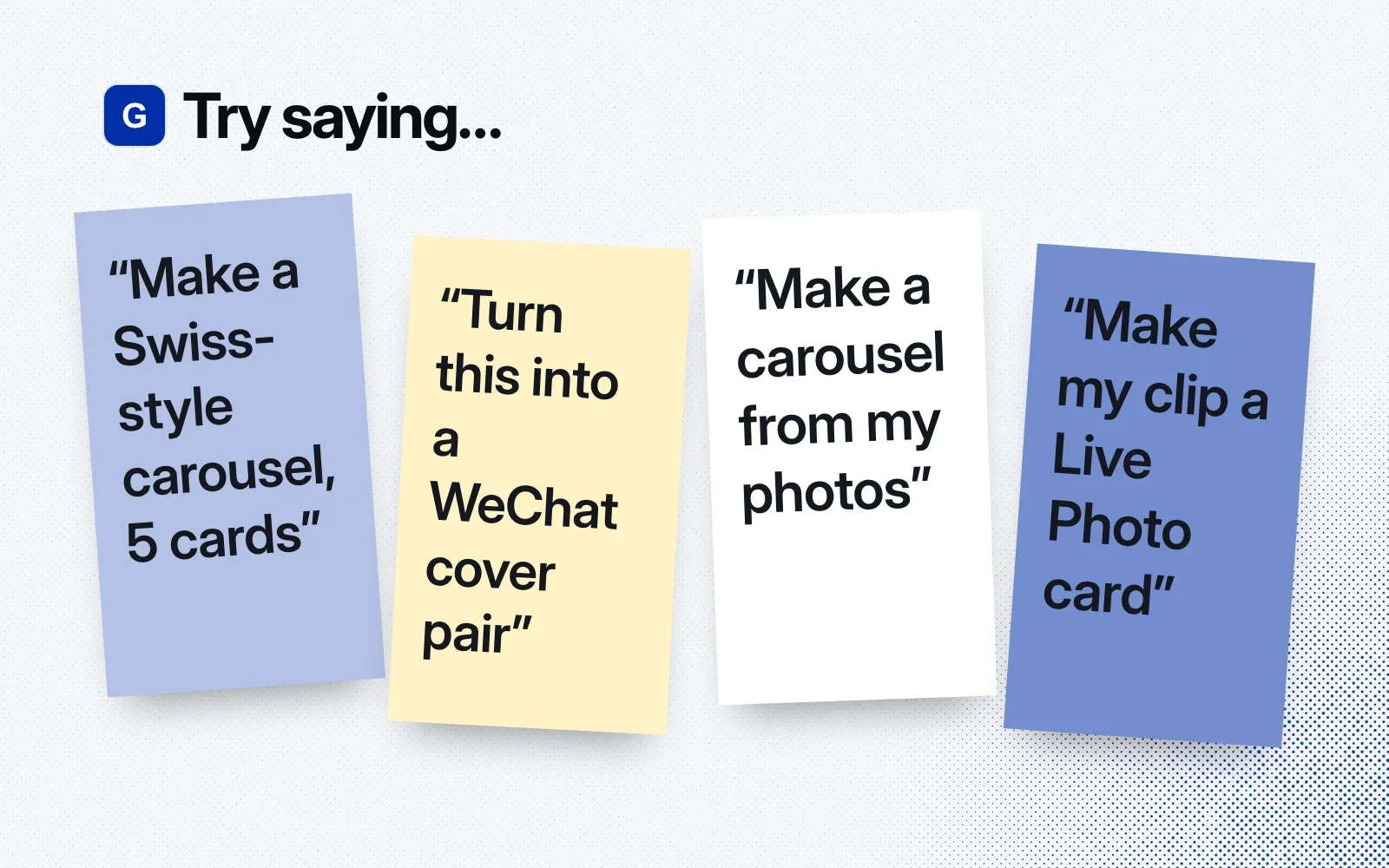 Things to try, on sticky notes: make a Swiss-style carousel of 5 cards, turn this into a WeChat cover pair, make a carousel from my photos, make my clip a Live Photo card.