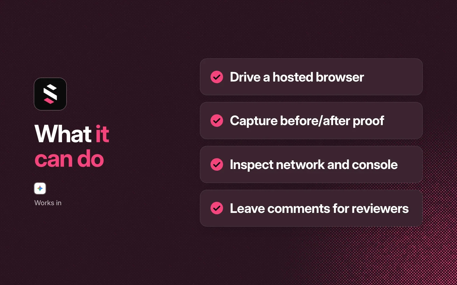 What it can do: drive a hosted browser, capture before/after proof, inspect network and console, leave comments for reviewers. Works in Gemini CLI.