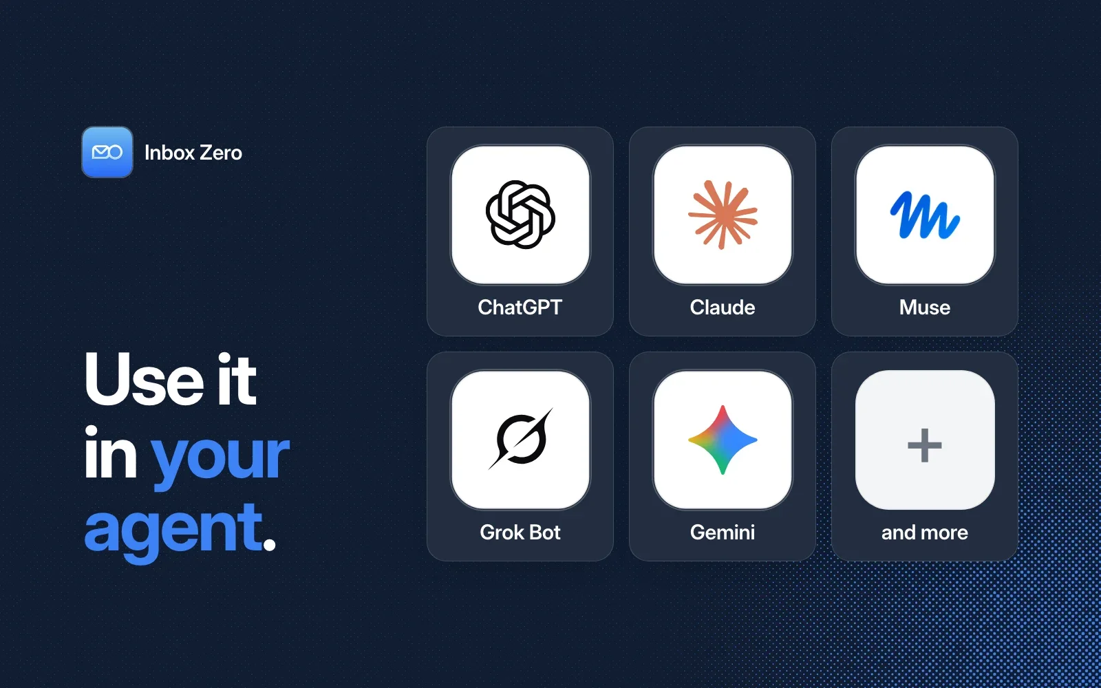 Use it in your agent: ChatGPT, Claude, Muse, Grok Bot, Gemini and more.