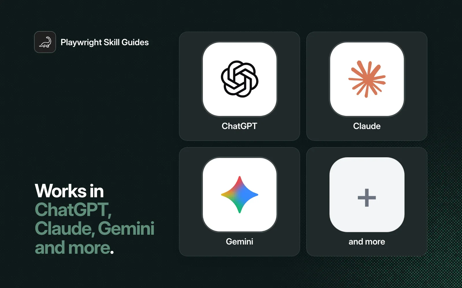 Works in ChatGPT, Claude, Gemini and more, shown as agent tiles beside the TestDino dinosaur icon on a dark background.