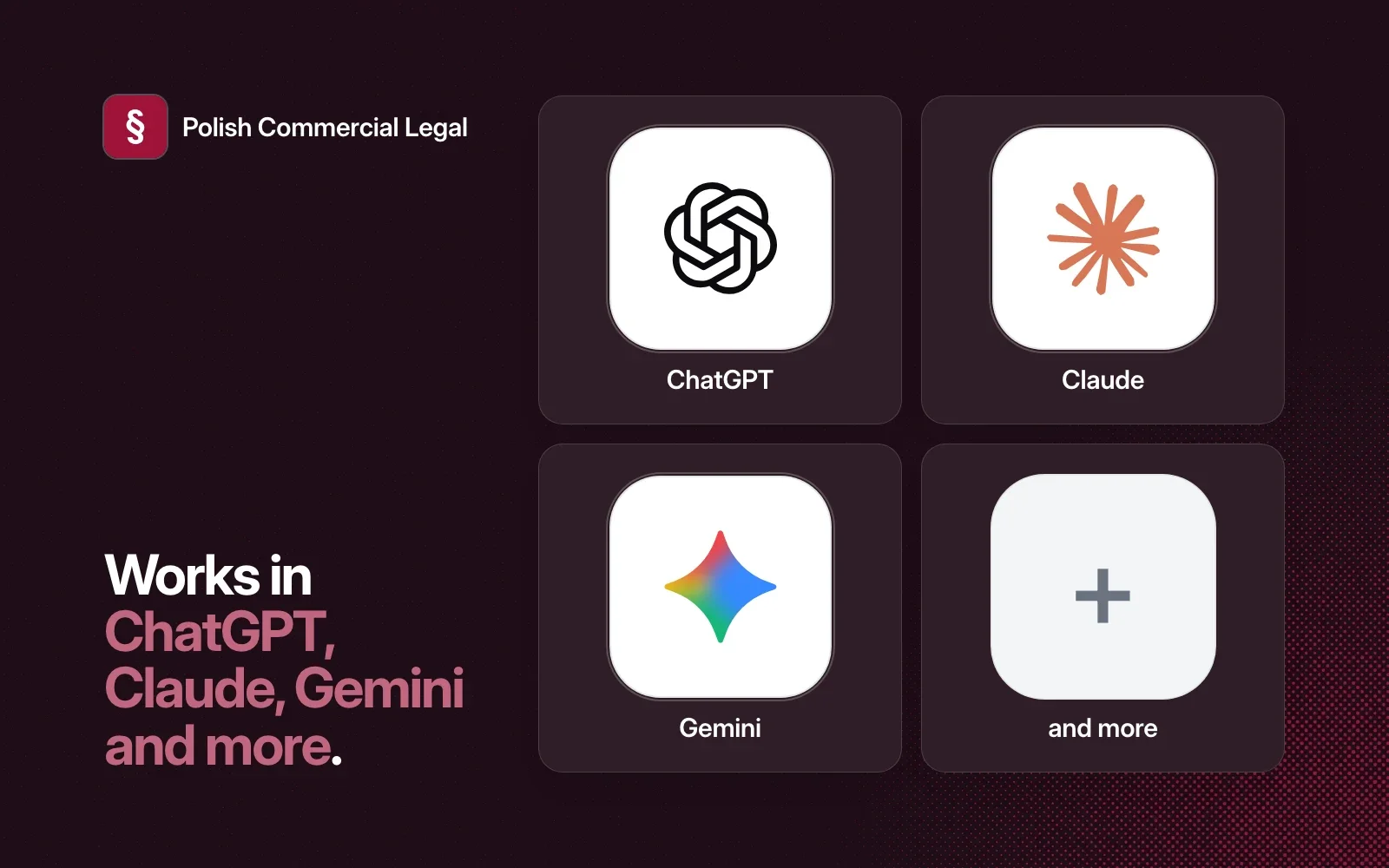 Polish Commercial Legal works in ChatGPT, Claude, Gemini and more, shown as agent tiles on a dark ground.