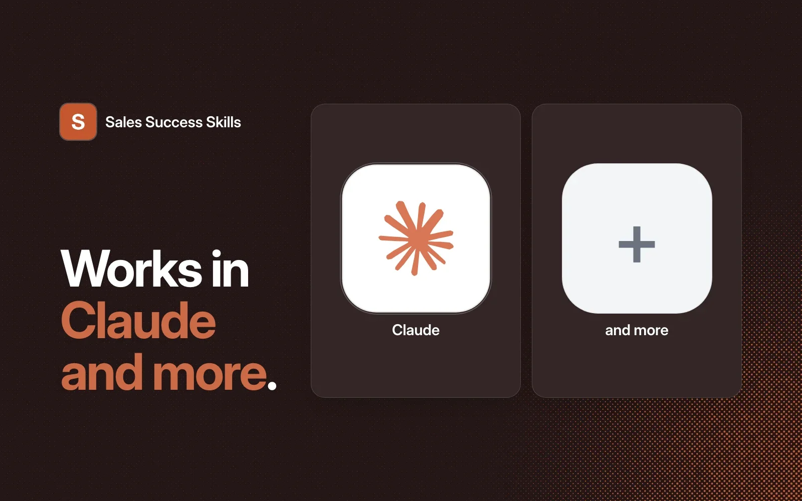 Sales Success Skills works in Claude and more agents.
