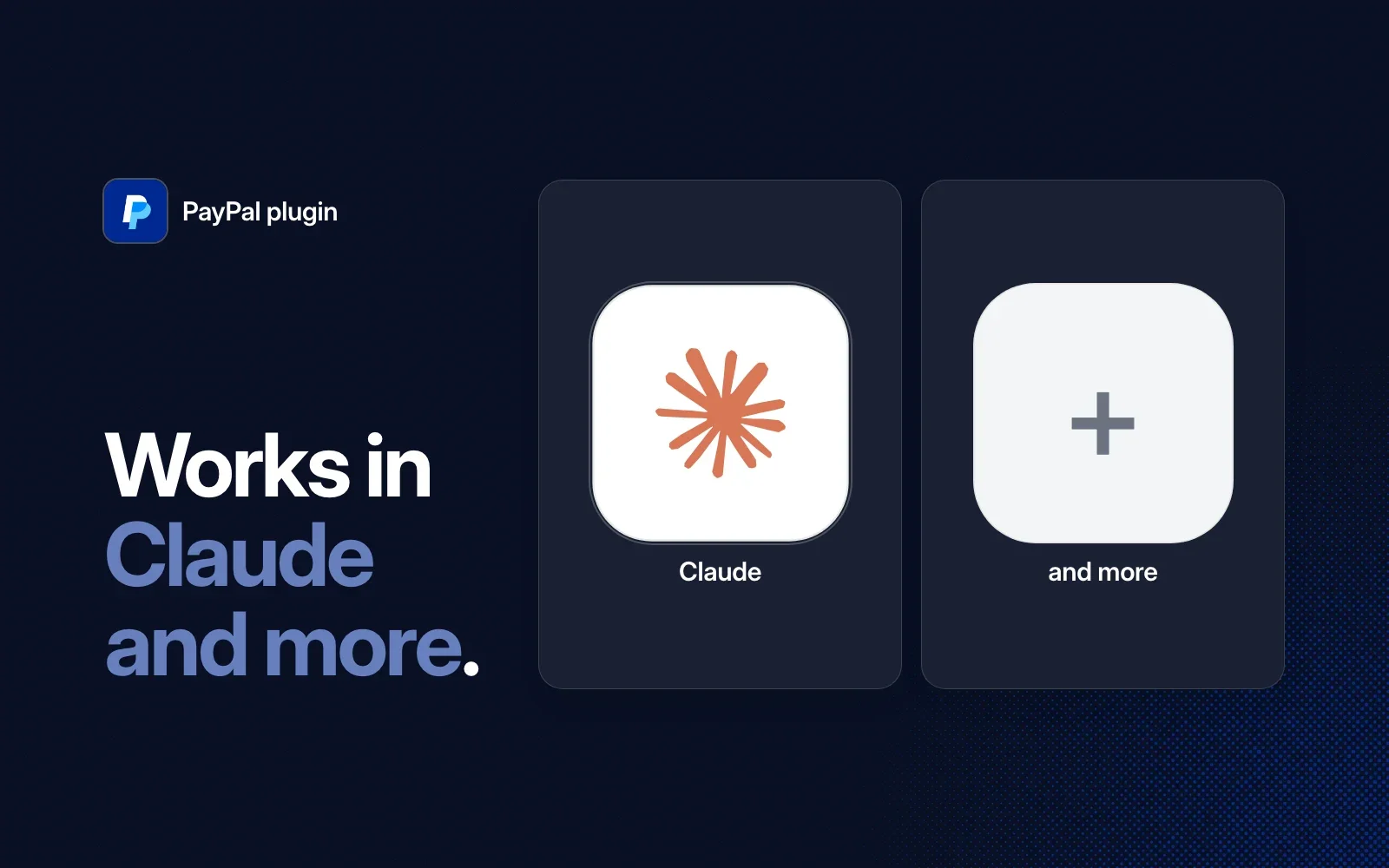 The PayPal plugin works in Claude and more agents.