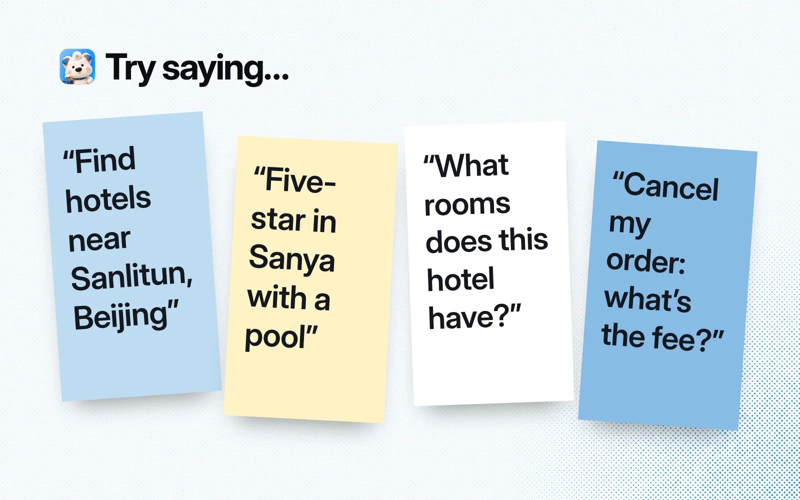 Things to ask, on sticky notes: hotels near Sanlitun, a five-star in Sanya with a pool, a hotel's rooms, the fee to cancel an order
