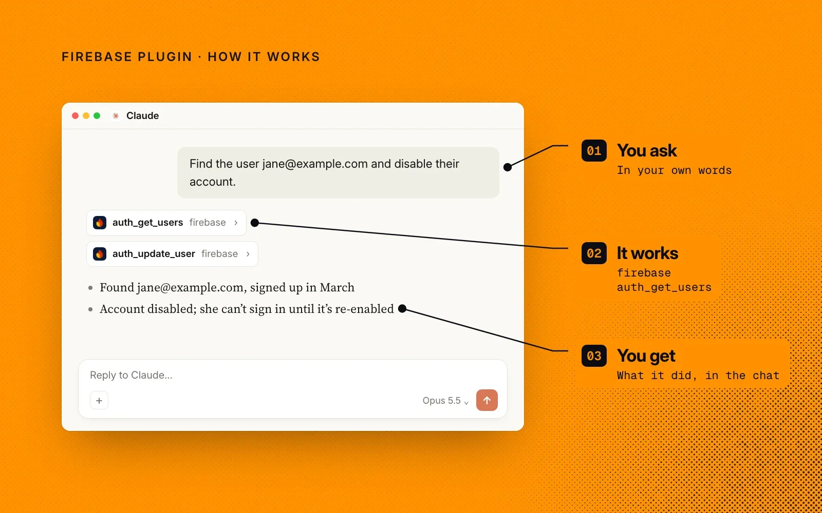 How it works: you ask in your own words, the Firebase plugin calls tools like auth_get_users, and you see what it did in the chat.