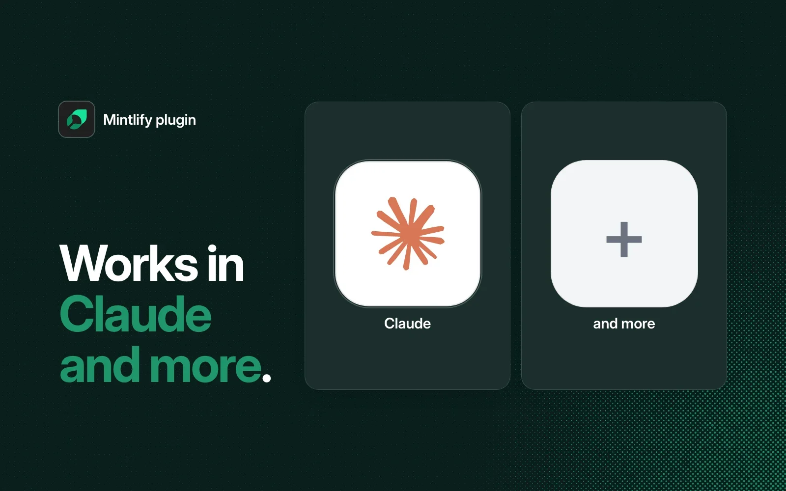 The Mintlify plugin works in Claude and more agents.